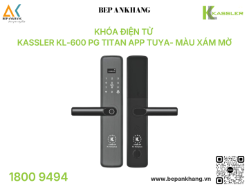 Khóa điện tử Kassler KL-600 PG Titan App TUYA - Màu Xám Mờ